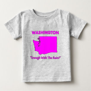 T-shirt Pour Bébé Washington - Assez de la pluie