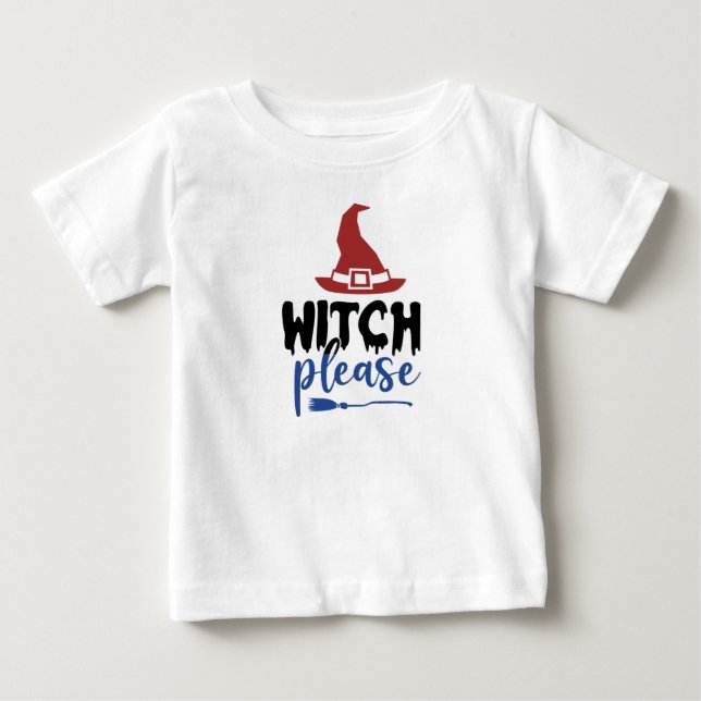 T-shirt Pour Bébé Witch please (Devant)