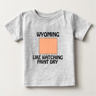 T-shirt Pour Bébé Wyoming - Comme Regarder de la Peinture Sécher