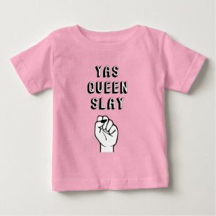 T-shirt Pour Bébé Yas Queen Slay