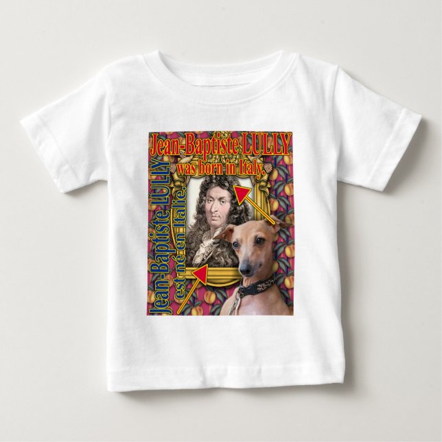 T-shirt Pour Bébé ZoeSPEAK - LULLY est né en Italie. (Devant)