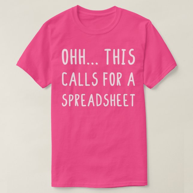 T-shirt Pour cela, un comptable amusant de feuille de calc (Design devant)