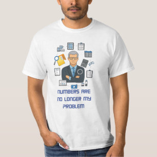 T-shirt pour comptable à la retraite Cadeau drôle