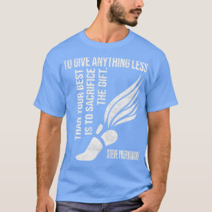 T-shirt Pour Donner Tout Moins Que Le Meilleur Prefontaine