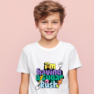 T-Shirt pour enfants : J'ai une poussée de sucre