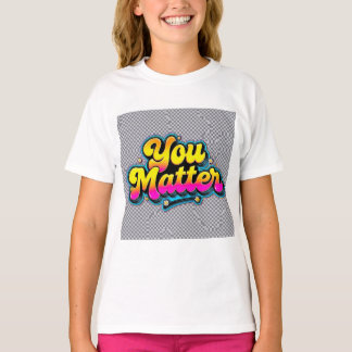 T-shirt pour enfants "Tu comptes", Sensibilisation