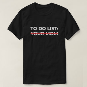 T-shirt Pour Faire Liste De Votre Maman, Idée Cadeau Sarc