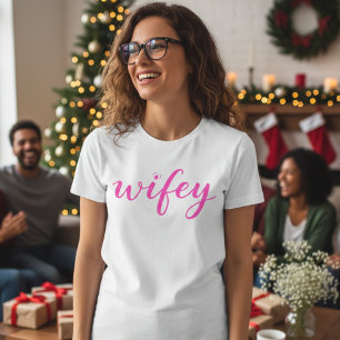 T-shirt pour femme avec écriture colorée "Wifey" e