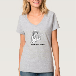 T-shirt pour femmes "Je parle à mes plantes"