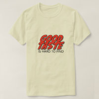 T-shirt pour homme « Le bon goût rétro est diffici