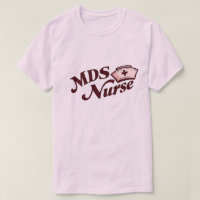 T-Shirt pour infirmière MDS | Cadeau idéal pour un
