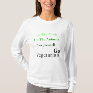 T-shirt Pour la terre, pour les animaux, pour vous-même,…