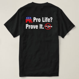T-shirt Pour la vie? Prouvez-le - Interdire les armes d'as