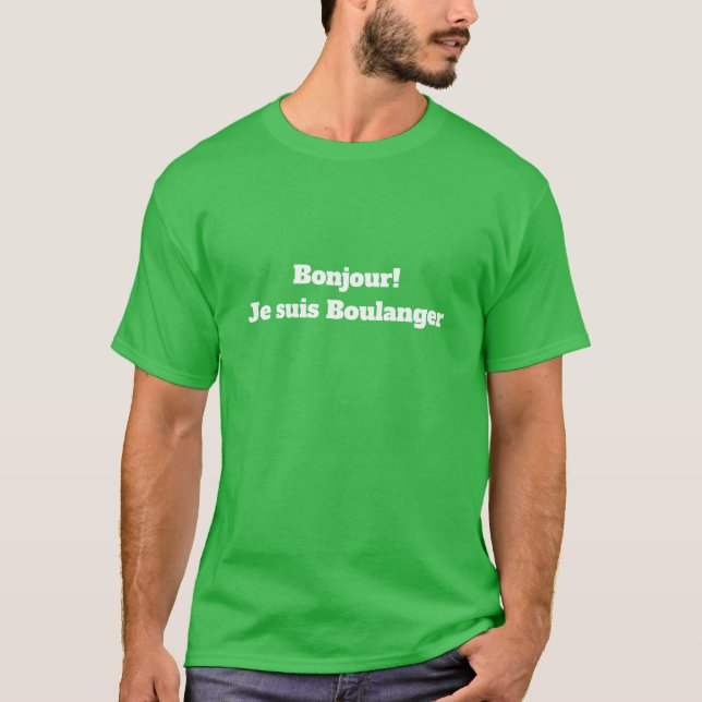 T-Shirt pour le boulanger (Devant)