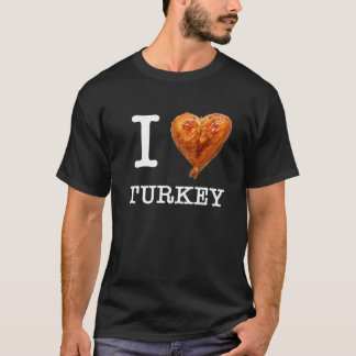 T-shirt Pour les amateurs de viande uniques I Love Turkey