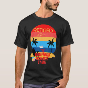 T-shirt pour les retraités et les nouveaux chômeurs juste