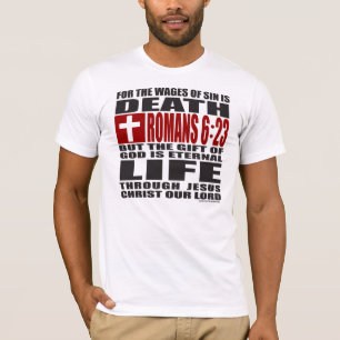 T-SHIRT POUR LES SALAIRES DU PÉCHÉ EST LA MORT