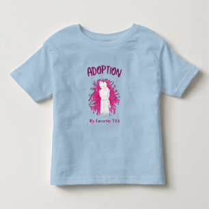 T-shirt Pour Les Tous Petits Adoption Mon Préféré Oui oui Maman adoptive