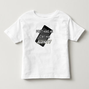 T-shirt Pour Les Tous Petits Appelez ma chemise de tante