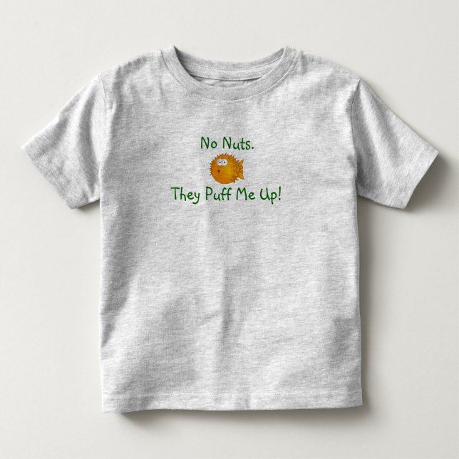 T-shirt Pour Les Tous Petits Aucuns écrous. Ils soufflent je ! (Devant)