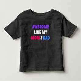 T-shirt Pour Les Tous Petits Awesome Comme Mon Maman & Papa