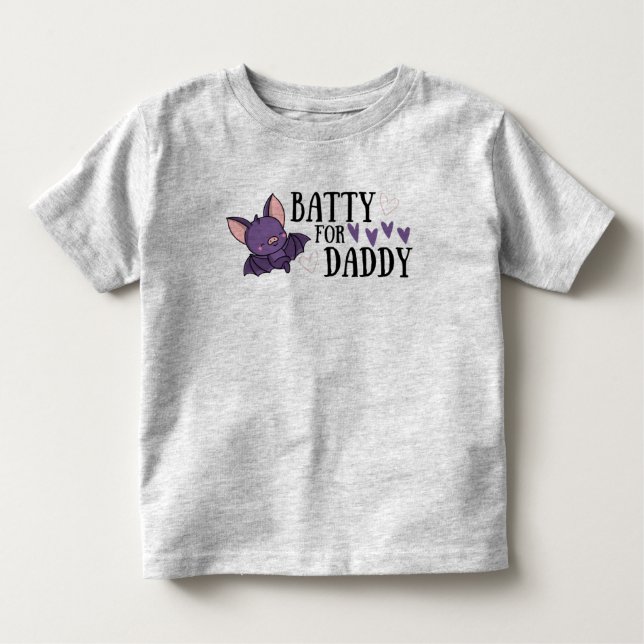 T-SHIRT POUR LES TOUS PETITS BATTY POUR DADDY (Devant)