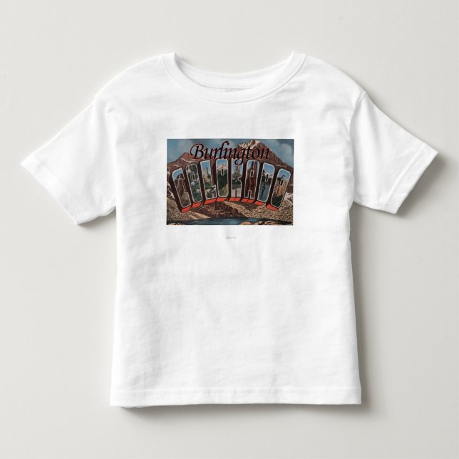 T-shirt Pour Les Tous Petits Burlington, le Colorado - grandes scènes de lettre (Devant)