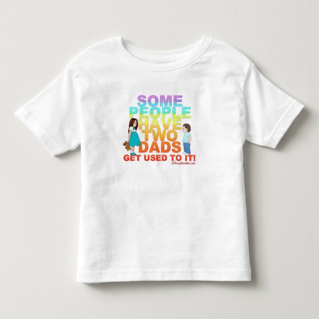 T-shirt Pour Les Tous Petits Certains ont deux papas (Devant)