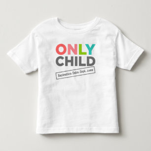 T-shirt Pour Les Tous Petits Date d'expiration enfant uniquement [Votre date]