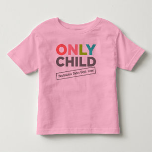 T-shirt Pour Les Tous Petits Date d'expiration enfant uniquement [Votre date]