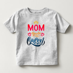 T-shirt Pour Les Tous Petits Design Chic Typographie Maman Tu Es La Reine