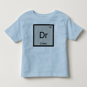 T-shirt Pour Les Tous Petits Drake Nom Chimie Élément Tableau Périodique