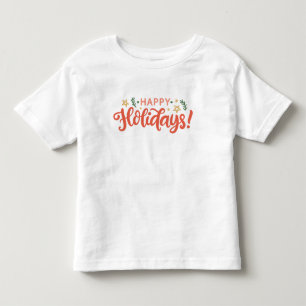 T-shirt Pour Les Tous Petits Festive Happy Holidays Design