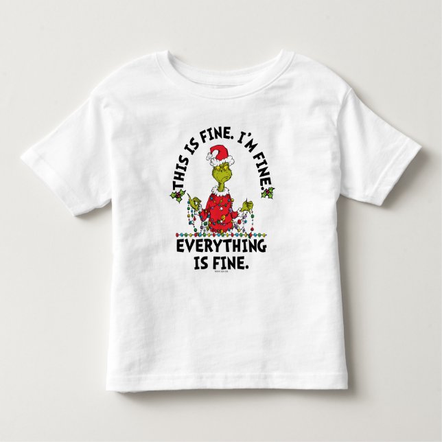 T-shirt Pour Les Tous Petits Grinch | Everything is Fine (Devant)