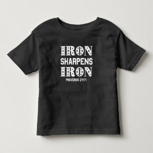 T-shirt Pour Les Tous Petits Iron Sharpens Iron Proverbes 27:11 chrétiens