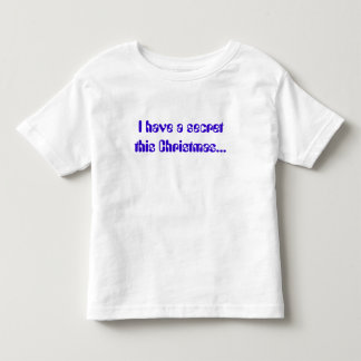 T-shirt Pour Les Tous Petits J'ai un secret pour Noël...