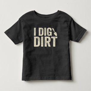 T-shirt Pour Les Tous Petits Je Creuse Dirt Tee