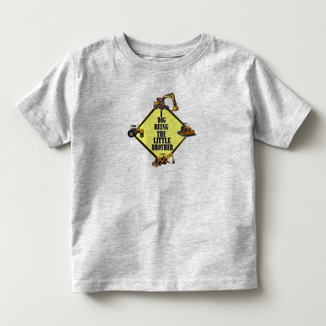 T-shirt Pour Les Tous Petits je creuse étant le petit frère (Devant)