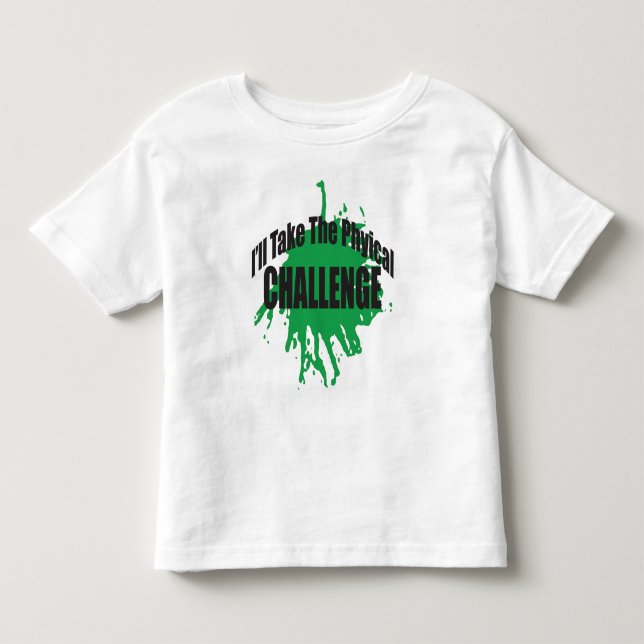 T-shirt Pour Les Tous Petits Je prendrai le défi physique (Devant)