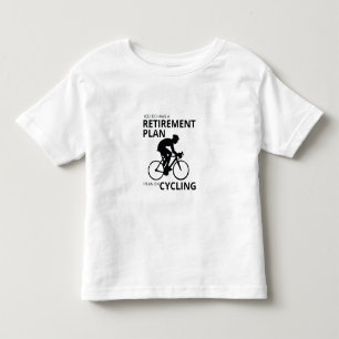 T-shirt Pour Les Tous Petits Je prévois de faire du vélo à ma retraite