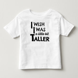 T-shirt Pour Les Tous Petits Je souhaite que j'aie été une pièce en t moderne