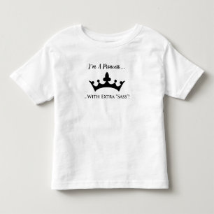 T-shirt Pour Les Tous Petits Je suis une princesse avec le culot supplémentair