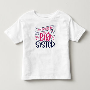 T-shirt Pour Les Tous Petits Je vais être une grande soeur