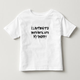 T-shirt Pour Les Tous Petits J'écoute le métal de la mort avec mon papa