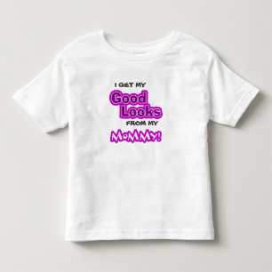 T-shirt Pour Les Tous Petits J'obtiens mes BONS REGARDS de ma maman !