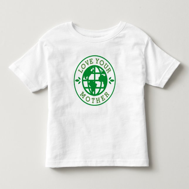 T-shirt Pour Les Tous Petits Jour des terres | Aimez votre mère (Devant)