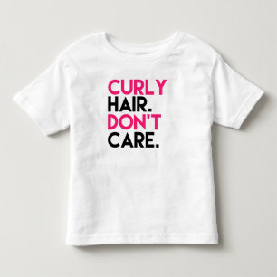 T-shirt Pour Les Tous Petits Les cheveux bouclés ne s'inquiètent pas le ragla