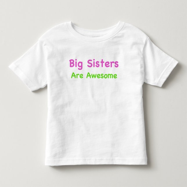 T-shirt Pour Les Tous Petits Les grandes soeurs sont géniales (Devant)