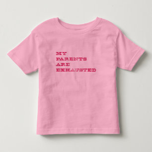 T-shirt Pour Les Tous Petits Mes Parents Sont Épuisés