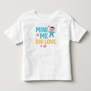 T-shirt Pour Les Tous Petits Mini Me, Big Love - Bébé mignon design avec les co